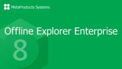 Возможности и особенности Offline Explorer Enterprise 8.3.4936