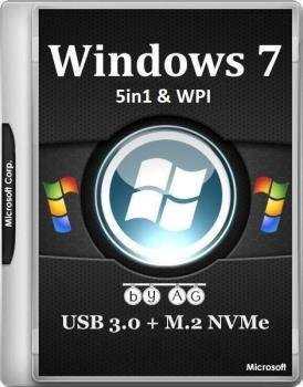 Инструменты включенные в Windows 7 5in1 WPI & USB 3.0 + M.2 NVMe by AG 08 (2023) (Rus)